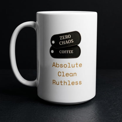 Zero Chaos Mug | Through It. Not Around It. | 15oz Ceramic Mug | Zero Chaos Coffee